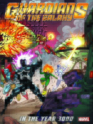 Guardians Of The Galaxy Classic: In The Year 3000, Volume 3 - ebook